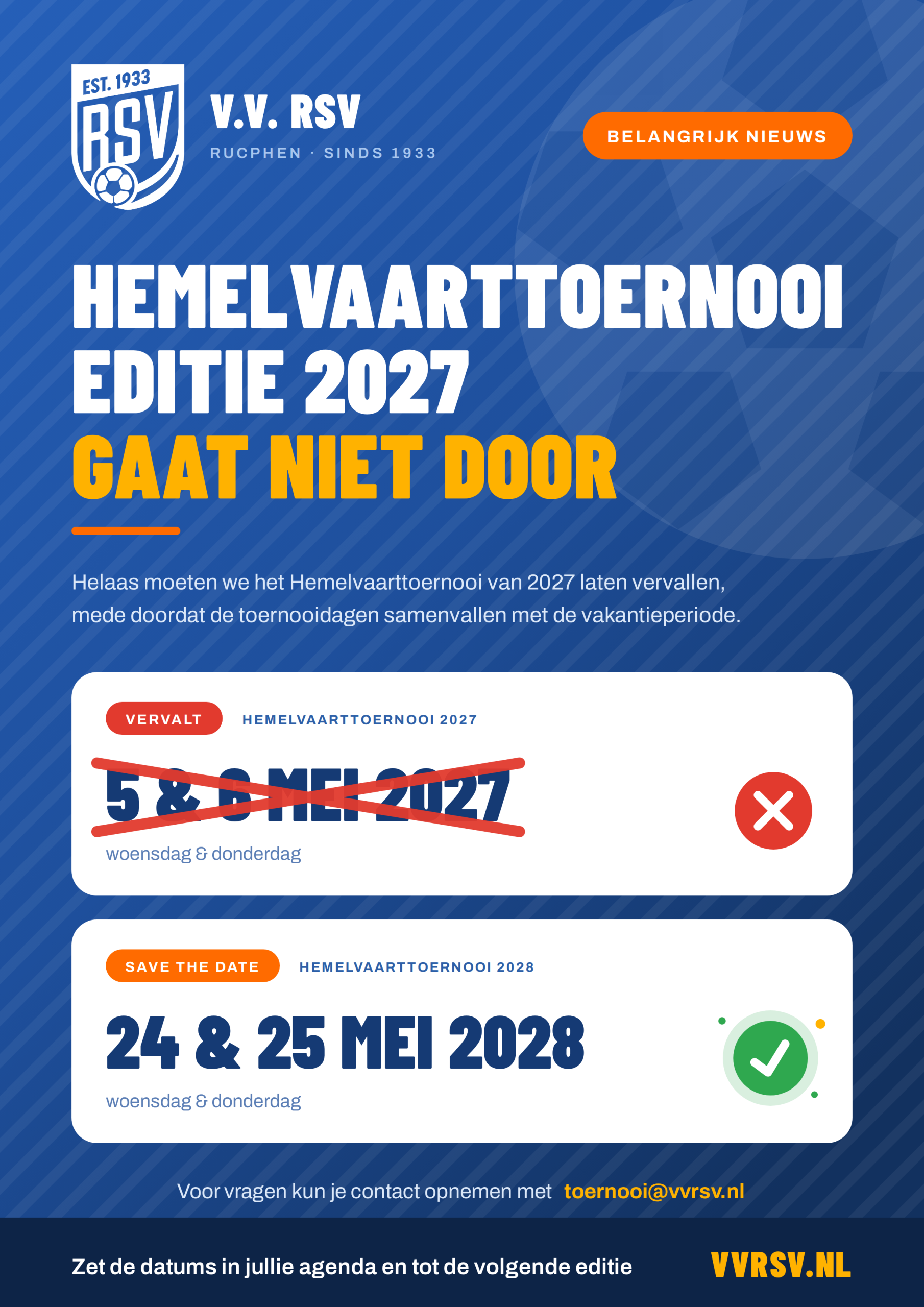 Poster: Hemelvaarttoernooi editie 2027 gaat niet door, nieuwe editie 24 en 25 mei 2028